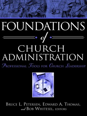 cover image of Foundations of Church Administration